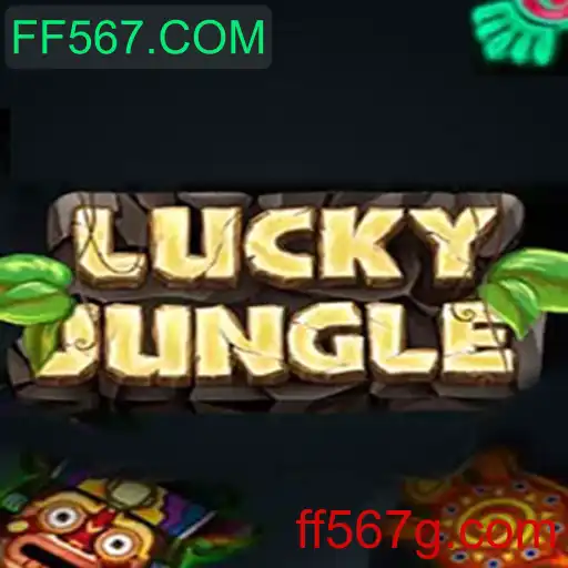 Descubra o Mundo do Jogo LuckyJungle e Aventure-se em FF567.COM